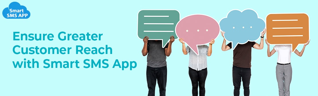 Ensure Greater Customer Reach with GirikSMS App