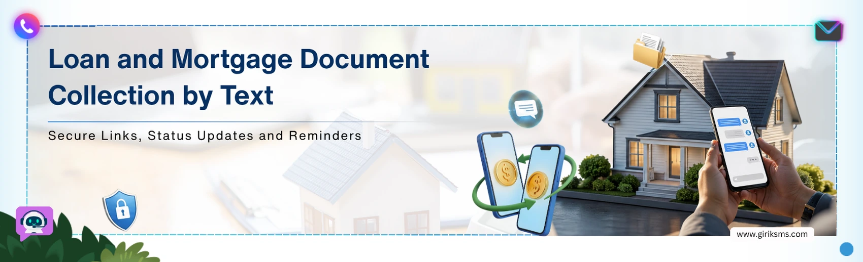 Loan and Mortgage Document Collection by Text: Secure Links, Status Updates and Reminders