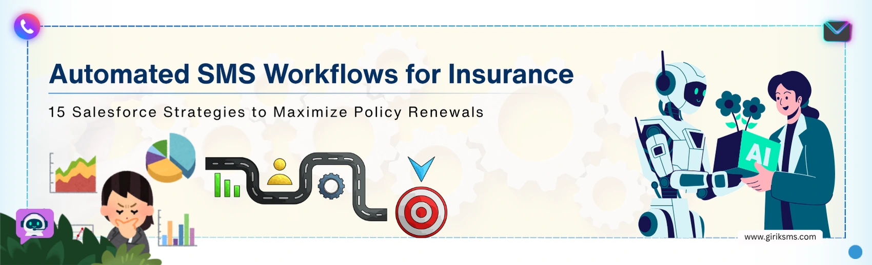 Automated SMS Workflows for Insurance: 15 Salesforce Strategies to Maximize Policy Renewals 