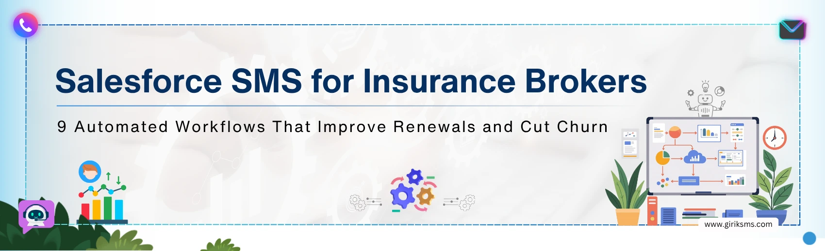9 Salesforce SMS Workflows for Insurance Agencies to Reduce Churn and Drive Retention 