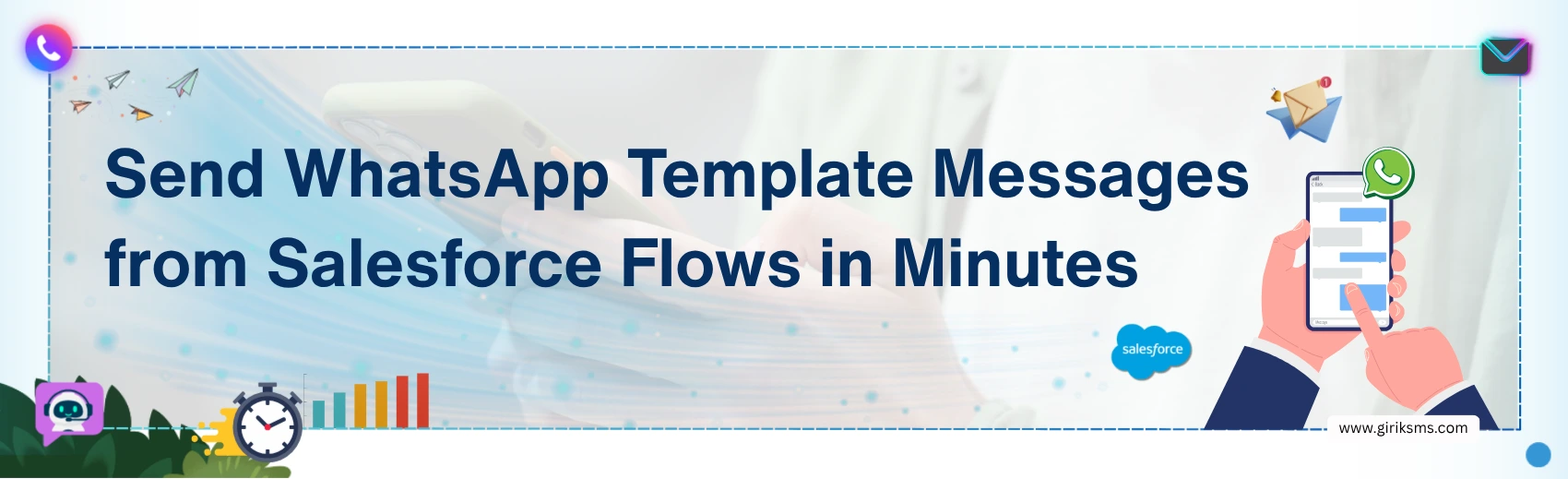 Send WhatsApp Template Messages from Salesforce Flows in Minutes 