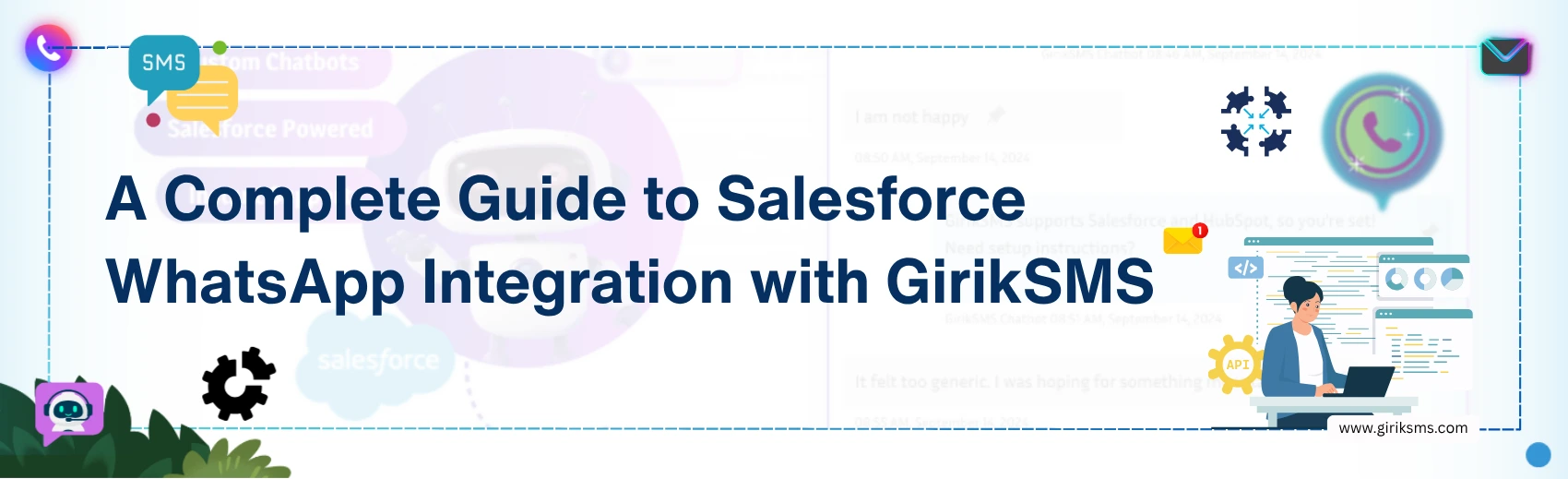 A Complete Guide to Salesforce WhatsApp Integration with GirikSMS