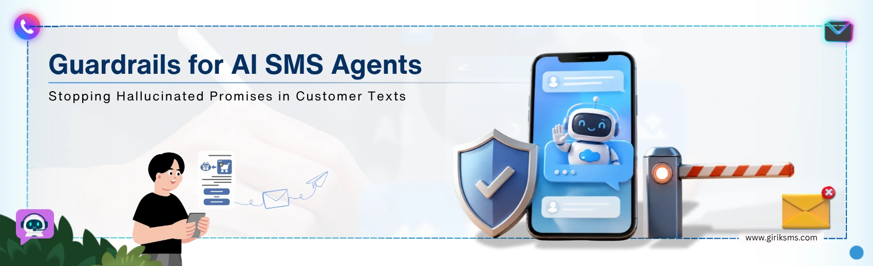 Guardrails for AI SMS Agents: Stopping Hallucinated Promises in Customer Texts