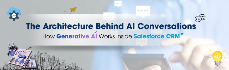 Salesforce AI Messaging Architecture: How Generative AI Works Inside CRM Conversations