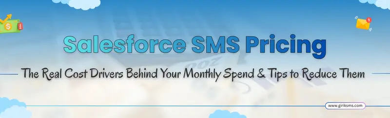 Salesforce SMS Pricing Breakdown: Why Costs Rise & How to Lower It