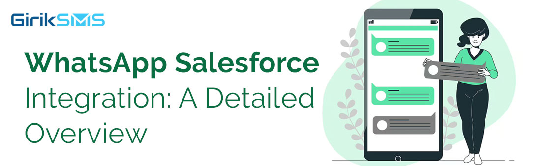 WhatsApp Salesforce Integration: A Detailed Overview